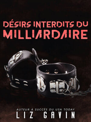 cover image of Désirs interdits du milliardaire
